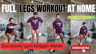 Full workout legs ✅ best 3 exercise for bigger leg 🔥 deshi tareeka se workout at home [upl. by Sicnarf320]