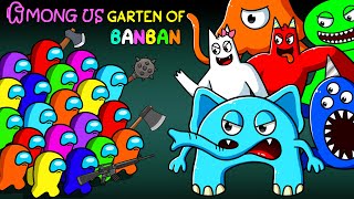 어몽어스  Among Us VS Garten Of Banban Chapter 6 New Episodes  Among Us Animation [upl. by Margaret332]