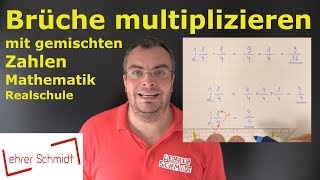 Brüche multiplizieren mit gemischten Zahlen  Mathematik  Bruchrechnung  Lehrerschmidt [upl. by Makell]