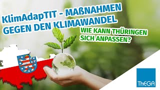 KlimAdapTIT  Wie kann Thüringen sich an die Folgen des Klimawandels anpassen [upl. by Ysiad]