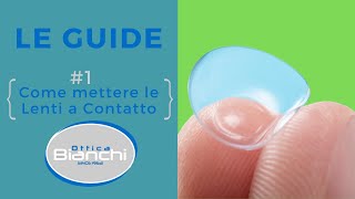 Come mettere le lenti a contattoTutorial sul mio canale optometria lentiacontatto ottica [upl. by Ojyram]