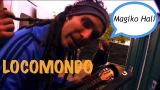 Locomondo  Μαγικό Χαλί  Locomondo  Magiko Hali  Official Video Clip [upl. by Bertie]