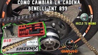 COMO CAMBIAR LA CADENA DE ARRASTRE  DID 525 ZVMX  SUPER STREET BENELLI TNT 899 [upl. by Rowley]