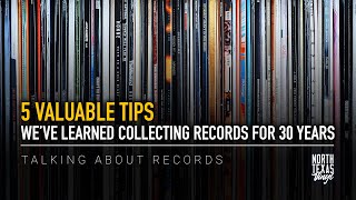 5 Valuable Tips We’ve Learned Collecting Records For 30 Years  Talking About Records [upl. by Opportina74]