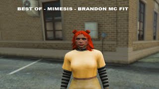 Brandon Mc Fit 5  BEST OF MIMESIS [upl. by Moss]