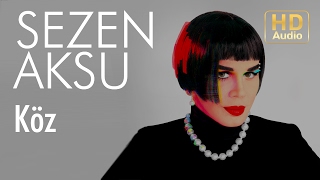 Sezen Aksu  Köz Official Audio [upl. by Eppesiug]