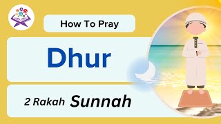 How To Pray Dhur SalahNamaz  Step By Step Guide Of Prayer  Zillnoorain [upl. by Sunny]