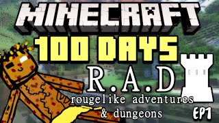 I Play 100 Days In Minecraft Roguelike Adventures amp Dungeons Ep 1 [upl. by Lucky]