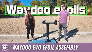 How to Assemble and Transport Your Waydoo Evo eFoil  StepbyStep Guide [upl. by Lalad701]