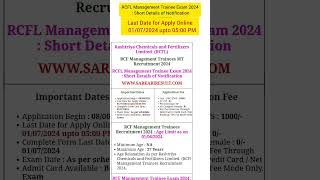 RCFL Management Trainee Exam 2024  Short Details of Notification [upl. by Marilin]