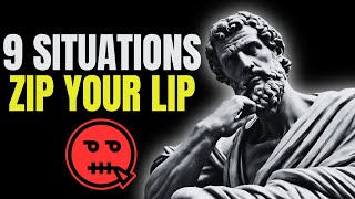 9 Situations always must Feigning Muteness  LOCK YOUR MOUTH  STOICISM [upl. by Jeffrey]