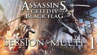 Assassins Creed 4 Black Flag  Session Multijoueurs  Fail Game [upl. by Stringer]