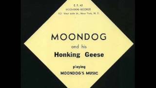 Moondog amp his Honking Geese playing Moondogs Music 1955 E P [upl. by Modeerf]