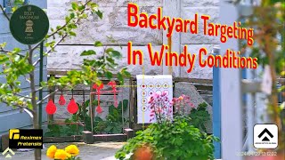 Backyard Targeting In Windy Conditions [upl. by Perr]