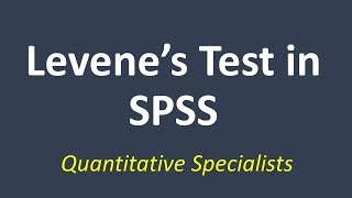 Interpreting Levenes Test in SPSS [upl. by Christin402]