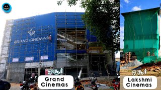 Exclusive Hosur New Theatres Grand Cinemas amp Lakshmi Cinemas New Look and Latest Updates [upl. by Ennovihc]