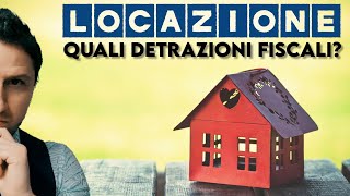 Contratti di LOCAZIONE Quali sono le DETRAZIONI fiscali [upl. by Lafleur]