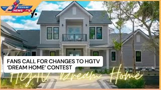 Fans Call for Changes to HGTV Dream Home Contest [upl. by Crofton]