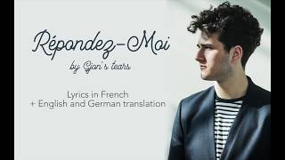 Gjons Tears  Répondez Moi Lyric Video  EnglishGerman Translations [upl. by Roht]