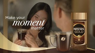 Make every moment matter with NESCAFÉ GOLD [upl. by Ko533]