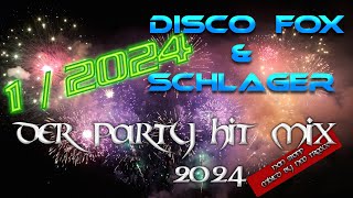 Discofox amp Schlager Megamix 1  2024  MIXED by NEO TRAXX 2024 [upl. by Frost]