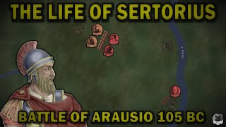 The Life of Sertorius Battle of Arausio ⚔️ 105 BC Part I [upl. by Nodnar]