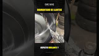 Proceso de diamantado de llantas rines aros etc ememike mecanica mecanicaautomotriz [upl. by Berga]