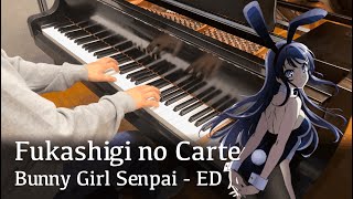 Fukashigi no Carte  Bunny Girl Senpai ED piano [upl. by Nelav]