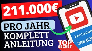 🚨 Verdiene 211000€ mit YOUTUBE OHNE EIGENE VIDEOS Online Geld verdienen Anleitung für Anfänger [upl. by Peggir]