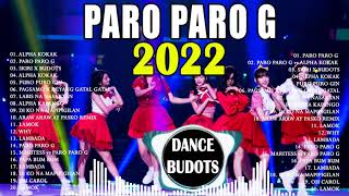 MARITES CHISMOSA  PARO PARO G❤️NEW TIKTOK BUDOTS DANCE CHALLENGE Nonstop Workout Budots Remix 2022 [upl. by Keung]