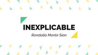 Inexplicable  Rondalla Monte Sion  LETRA [upl. by Feledy]