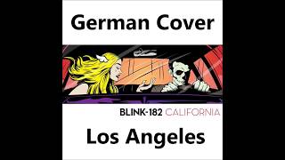 German Cover  Los Angeles  Blink182 [upl. by Cassi488]