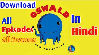 How to download Oswald all seasons all episodes in hindi [upl. by Royall]