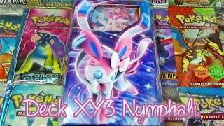 Ouverture du Deck Pokémon XY3 Poings Furieux Nymphali  Echo Enchanteur [upl. by Booma]