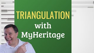 MyHeritage DNA How to Triangulate DNA Matches in Genetic Genealogy [upl. by Jarrell925]