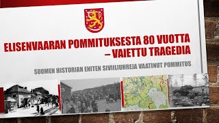 Elisenvaaran pommitus 2061944  Suomen historian pahin siviileihin kohdistunut pommitus [upl. by Teodorico]