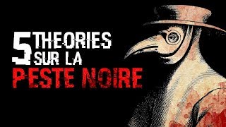 5 THÉORIES SUR LA PESTE NOIRE 74 [upl. by Suoiluj157]