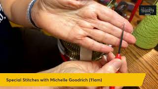 Special Stitches with Michelle Goodrich 2024 [upl. by Letnuahc]