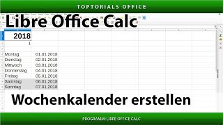 Dynamischen Wochenkalender erstellen LibreOffice Calc [upl. by Oberstone]