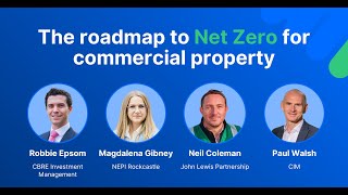 Webinar The roadmap to Net Zero for commercial property EMEA [upl. by Endor]