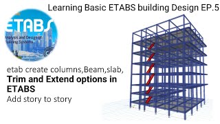 Learning Basic ETABS building Design EP5 [upl. by Caroline]