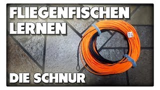 Fliegenfischen lernen  Die Schnur [upl. by Way726]