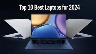 Top 10 Best Laptops for 2024👍👍 [upl. by Morra]