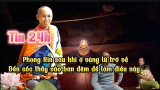 Buổi Tối Phong Rin vlog có mặt tại cốc thầy Minh Tuệ để làm gì [upl. by Haropizt747]