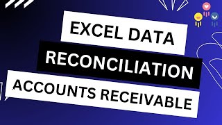 Excel Data Reconciliation The Ultimate Guide to Accounts Receivable [upl. by Etta195]