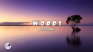 Words  Boyzone Lyrics [upl. by Teiluj]