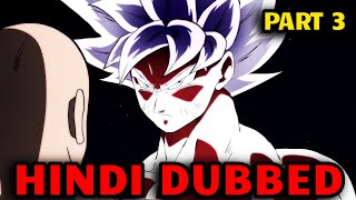 GOKU VS SAITAMA PART 3 HINDI DUBBED By Mason Jane etoilec1 [upl. by Odrarebe905]