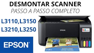 🏆COMO DESMONTAR SCANNER DA IMPRESSORA EPSON [upl. by Biron]