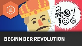 Der Beginn der Französischen Revolution – Die Französische Revolution [upl. by Dryden]