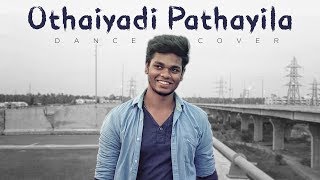 Othayadi Paathayilae  Dance Cover  Dot Creationz [upl. by Sinclair]